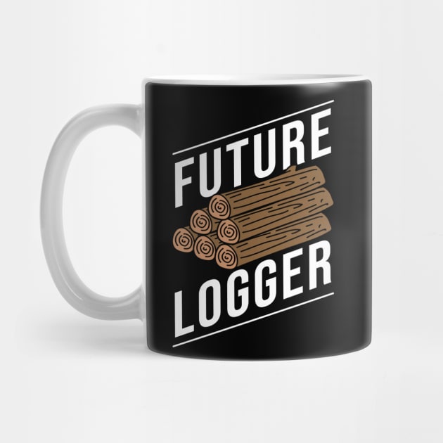 Future Logger by TheBestHumorApparel